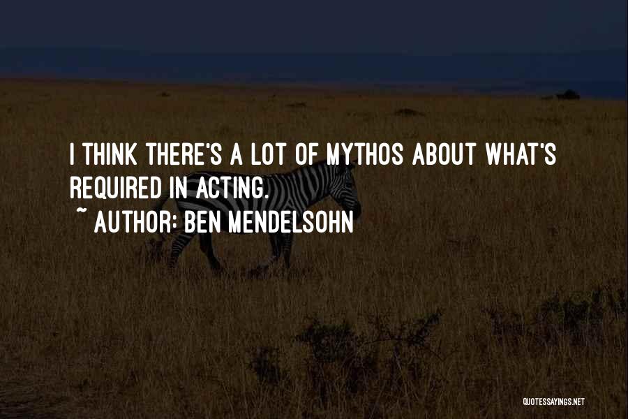 Ben Mendelsohn Quotes 2265932