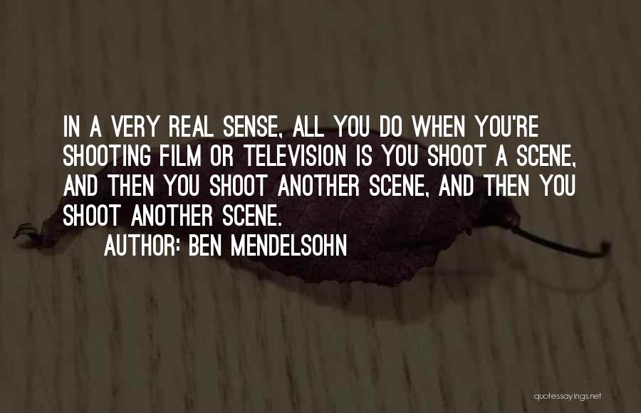 Ben Mendelsohn Quotes 383552