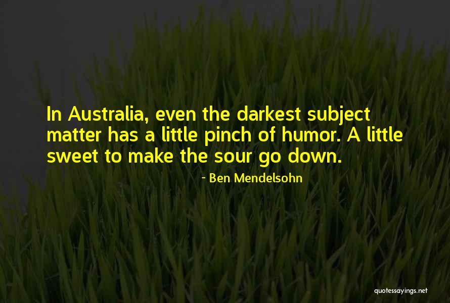 Ben Mendelsohn Quotes 931193