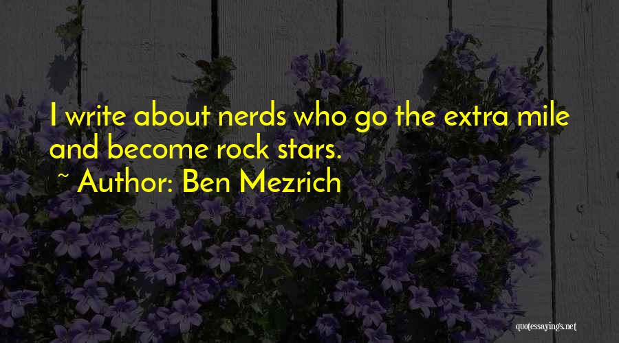 Ben Mezrich Quotes 182350