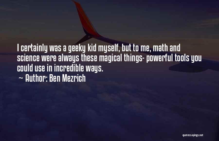 Ben Mezrich Quotes 2011153