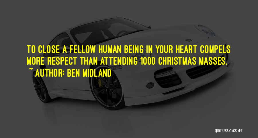 Ben Midland Quotes 833398