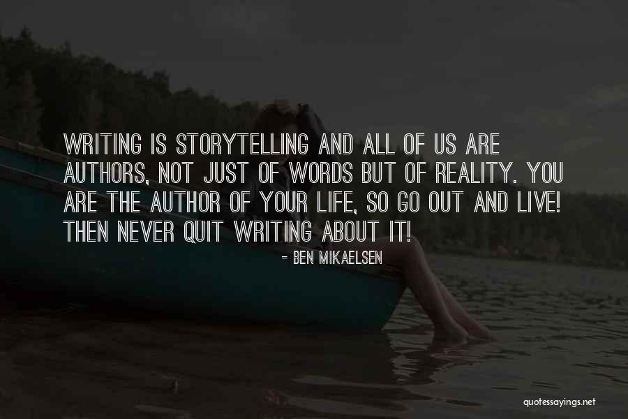 Ben Mikaelsen Quotes 617663 Ben Mikaelsen Quotes 617663