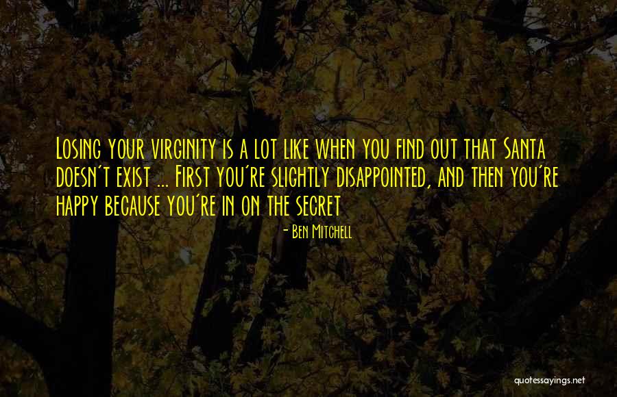 Ben Mitchell Quotes 322627 Ben Mitchell Quotes 322627