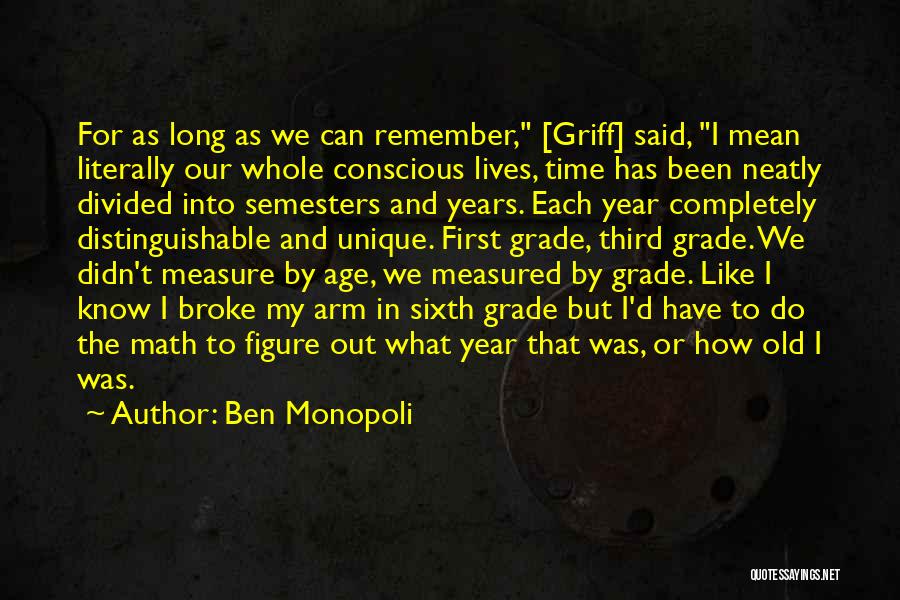 Ben Monopoli Quotes 2015592