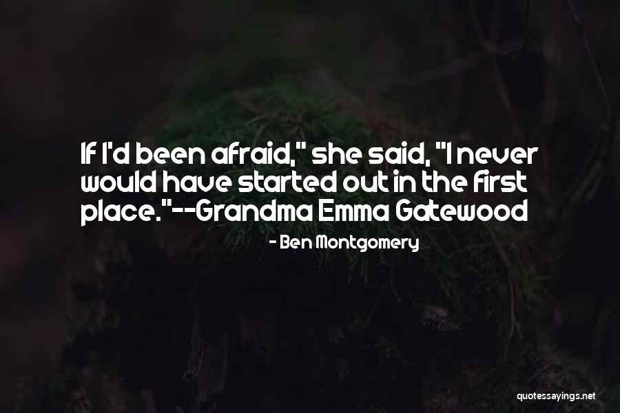 Ben Montgomery Quotes 1380700