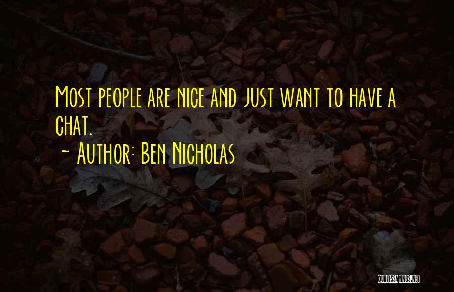 Ben Nicholas Quotes 1193232