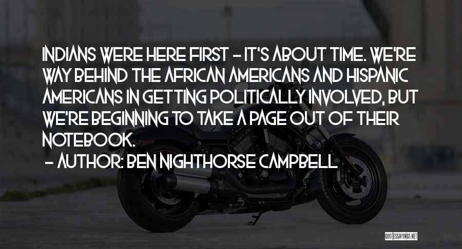 Ben Nighthorse Campbell Quotes 2248960