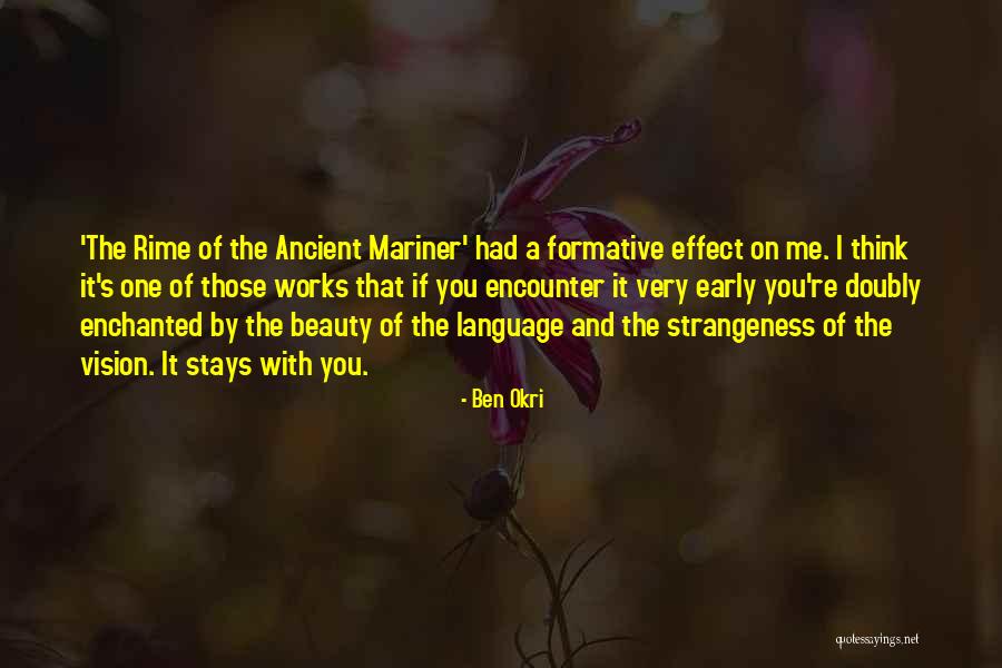 Ben Okri Quotes 1007401