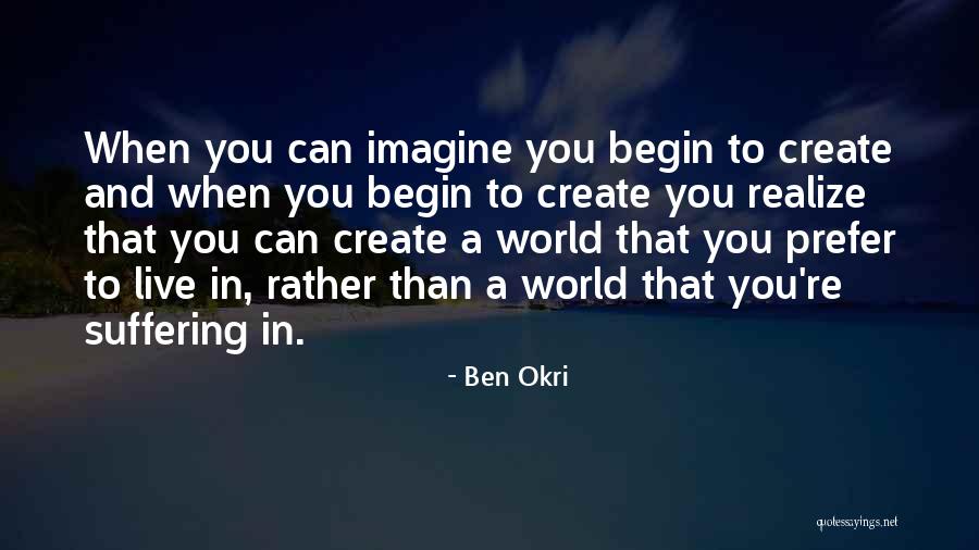 Ben Okri Quotes 1113342 Ben Okri Quotes 1113342