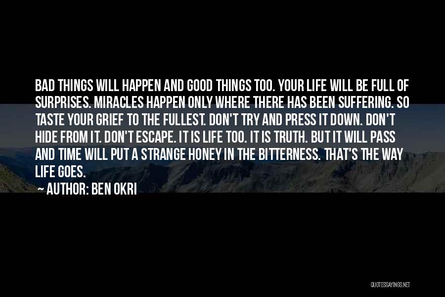 Ben Okri Quotes 1126892