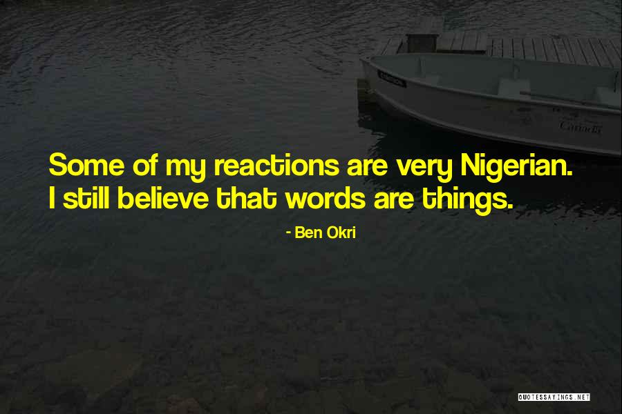 Ben Okri Quotes 1184369