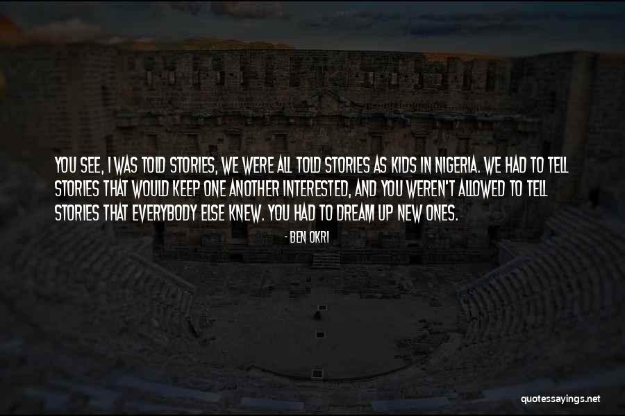 Ben Okri Quotes 1239348 Ben Okri Quotes 1239348