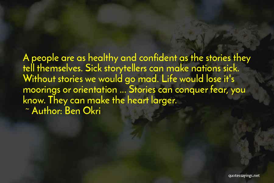 Ben Okri Quotes 142819