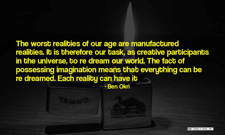 Ben Okri Quotes 1478027