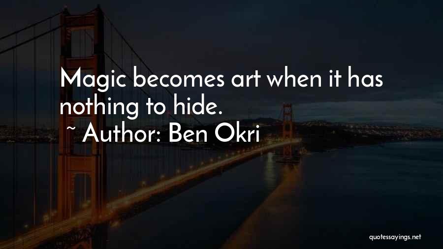 Ben Okri Quotes 1670256