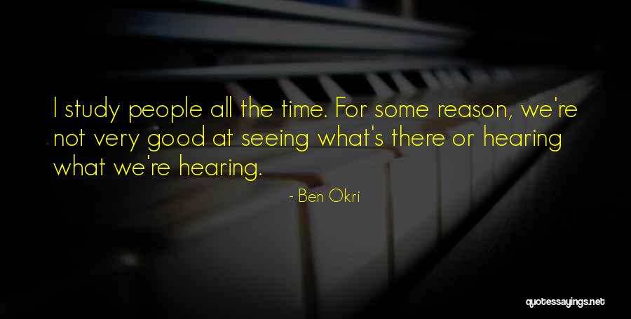 Ben Okri Quotes 2139663 Ben Okri Quotes 2139663
