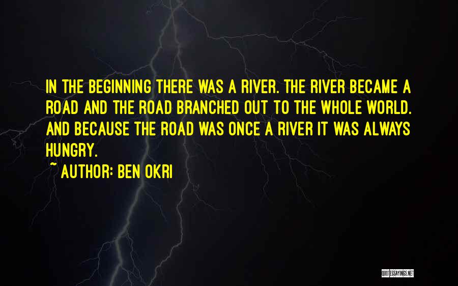 Ben Okri Quotes 2241843