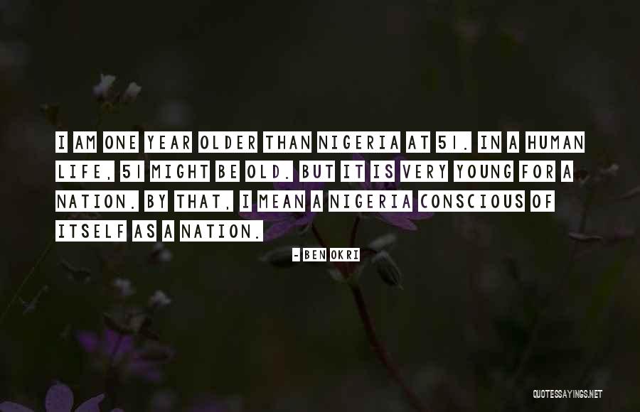 Ben Okri Quotes 2254066