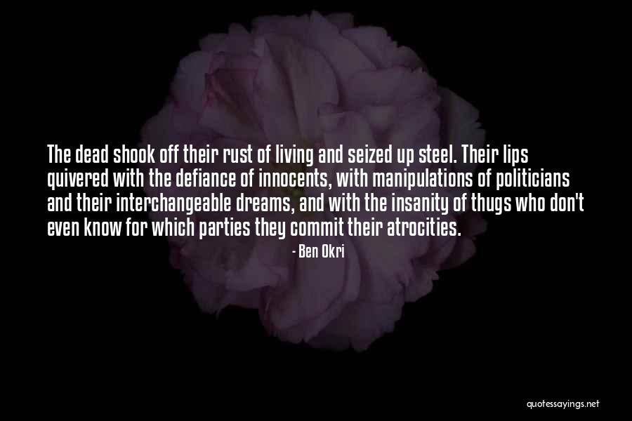 Ben Okri Quotes 237666