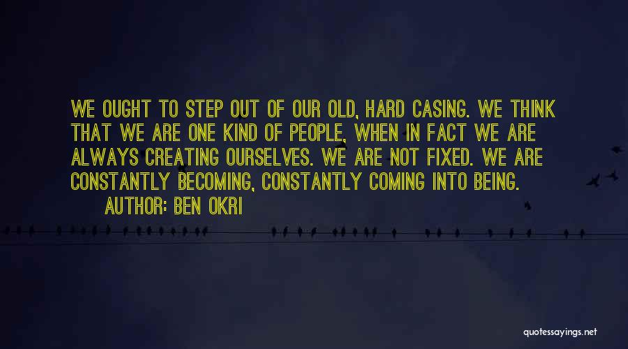 Ben Okri Quotes 609075