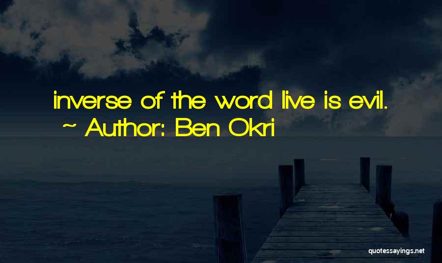 Ben Okri Quotes 761135