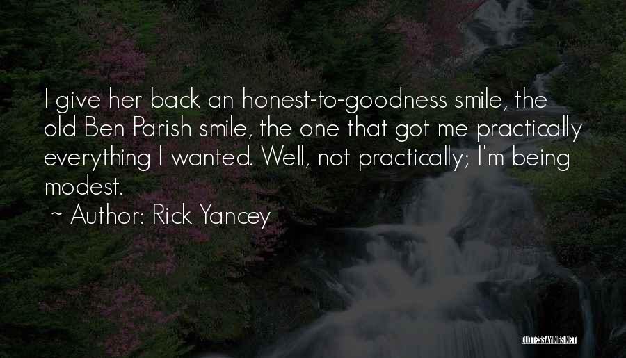 Ben Parish Quotes By Rick Yancey