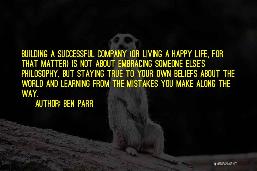 Ben Parr Quotes 1011972 Ben Parr Quotes 1011972