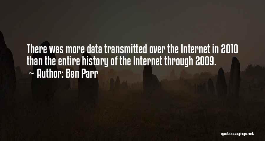 Ben Parr Quotes 1250359