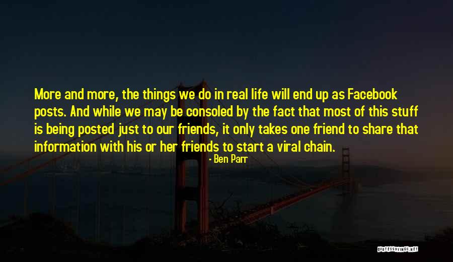 Ben Parr Quotes 196316 Ben Parr Quotes 196316