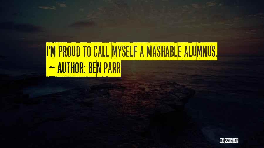 Ben Parr Quotes 2011062 Ben Parr Quotes 2011062