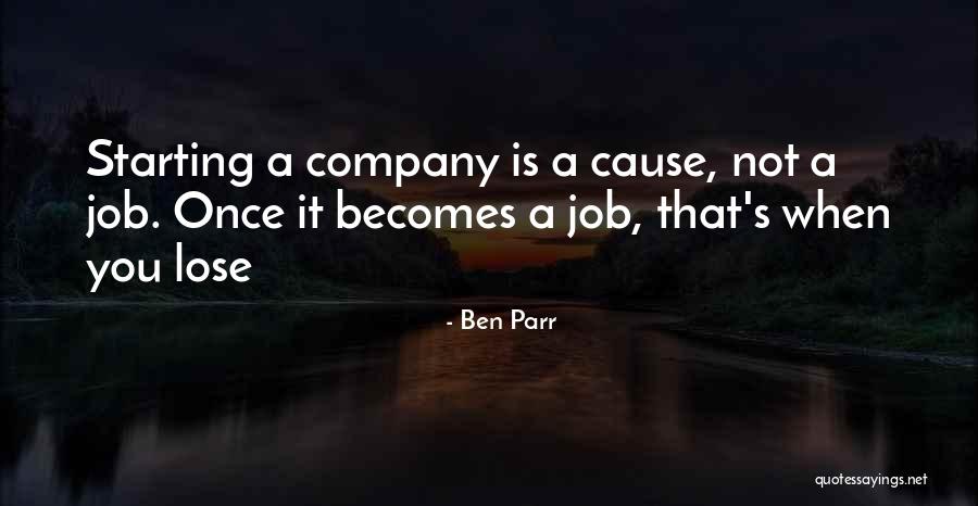 Ben Parr Quotes 949767