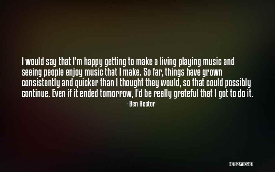 Ben Rector Quotes 283510 Ben Rector Quotes 283510