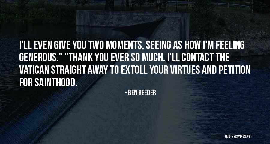 Ben Reeder Quotes 1255752