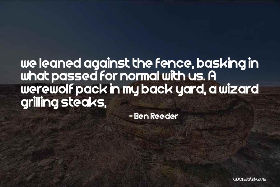 Ben Reeder Quotes 698756 Ben Reeder Quotes 698756