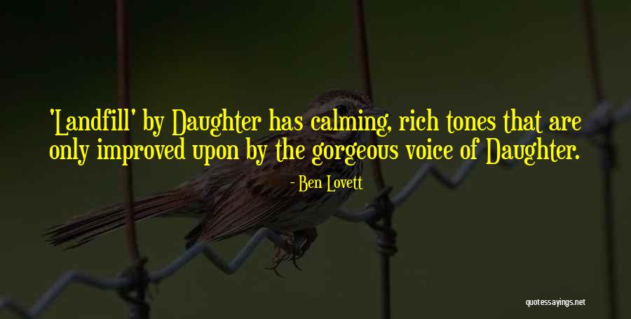 Ben Rich Quotes By Ben Lovett Ben Rich Quotes By Ben Lovett