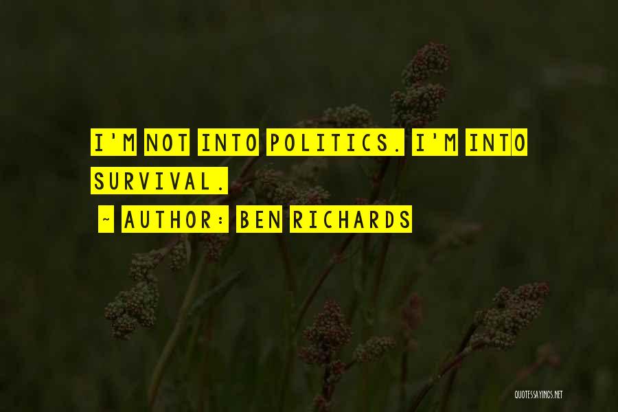 Ben Richards Quotes 1907472
