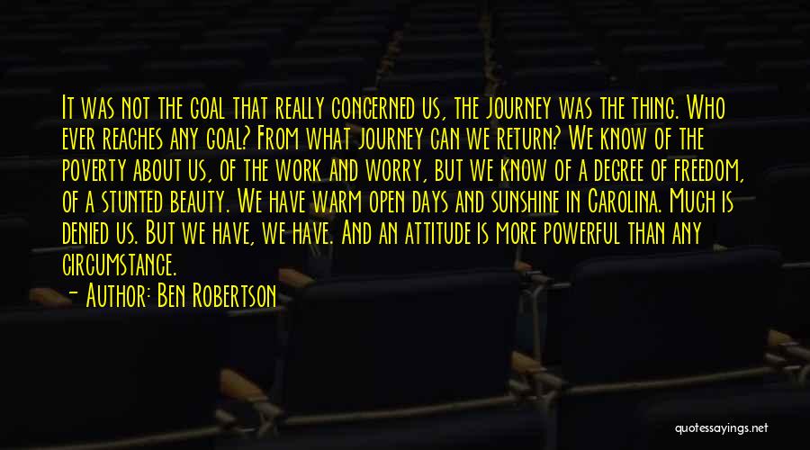 Ben Robertson Quotes 1151395