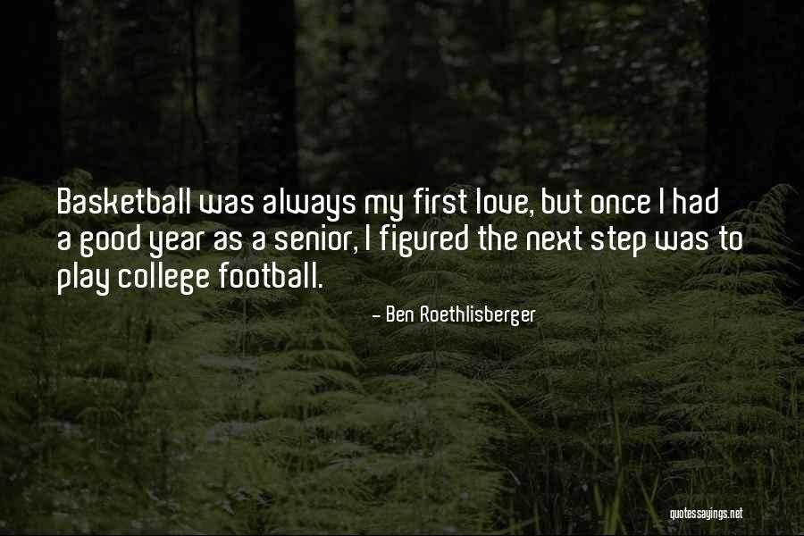 Ben Roethlisberger Quotes 1938891