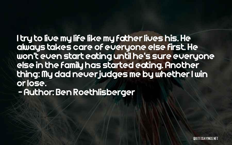 Ben Roethlisberger Quotes 618773