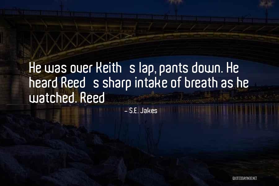 Ben Rosenfield Quotes By S.E. Jakes Ben Rosenfield Quotes By S.E. Jakes