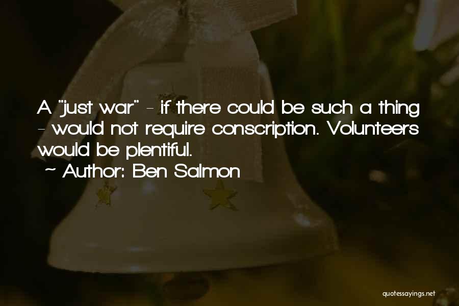 Ben Salmon Quotes 1832717