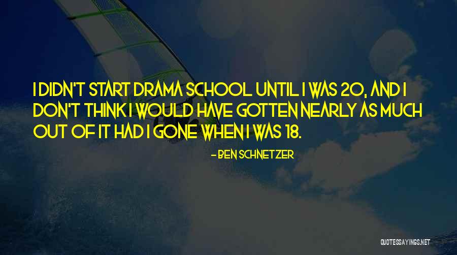 Ben Schnetzer Quotes 242666 Ben Schnetzer Quotes 242666