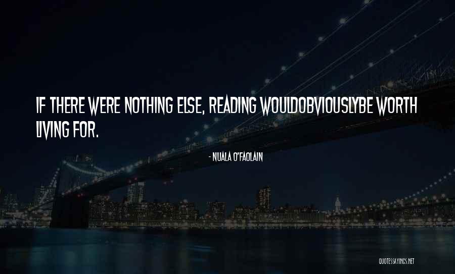 Ben Scott Quotes By Nuala O'Faolain Ben Scott Quotes By Nuala O'Faolain