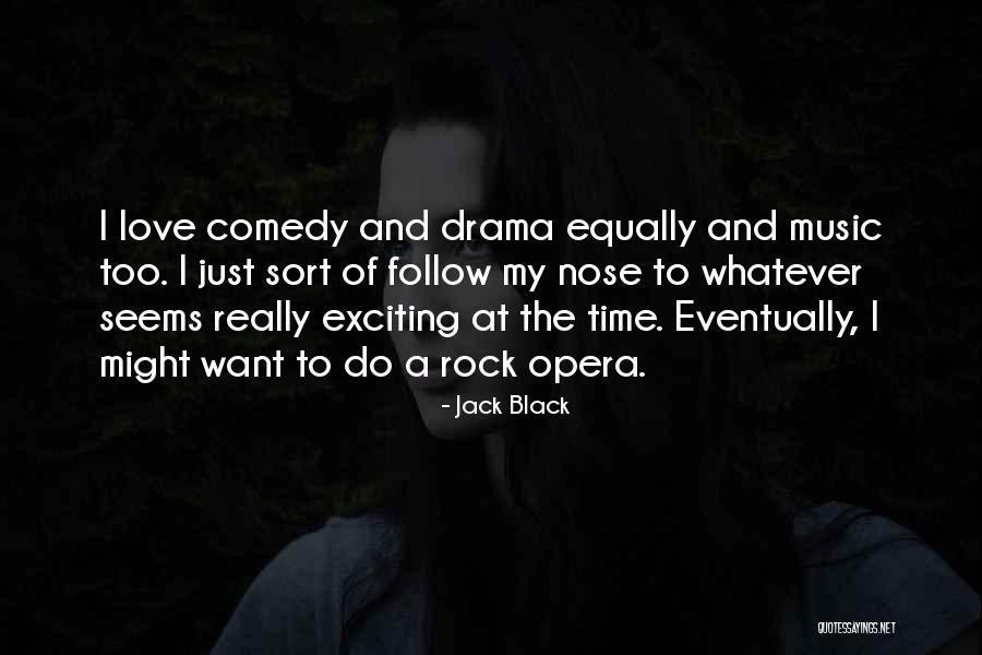 Ben Scrivens Quotes By Jack Black Ben Scrivens Quotes By Jack Black