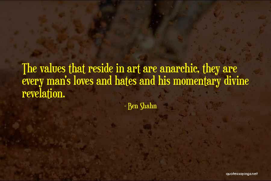 Ben Shahn Quotes 1140875