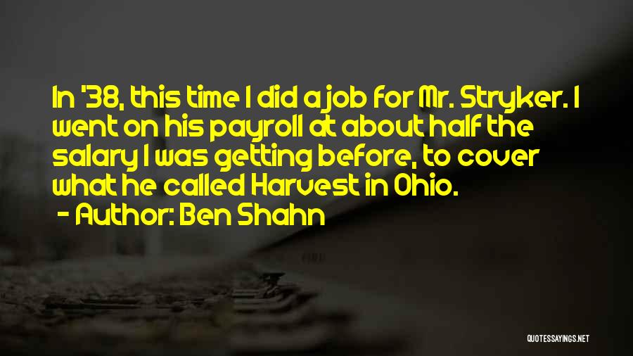 Ben Shahn Quotes 1300329