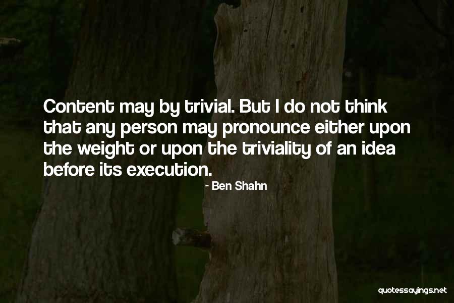 Ben Shahn Quotes 1461634