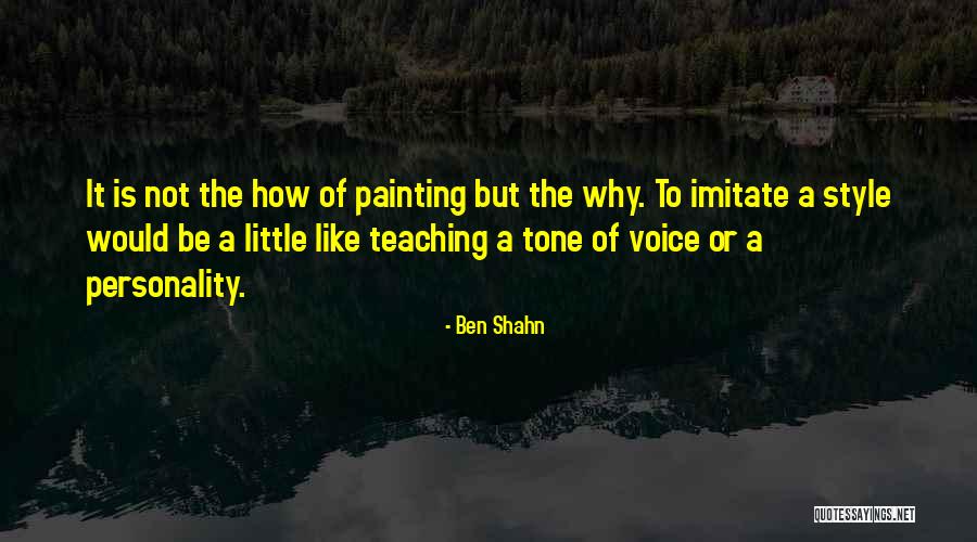 Ben Shahn Quotes 1754379