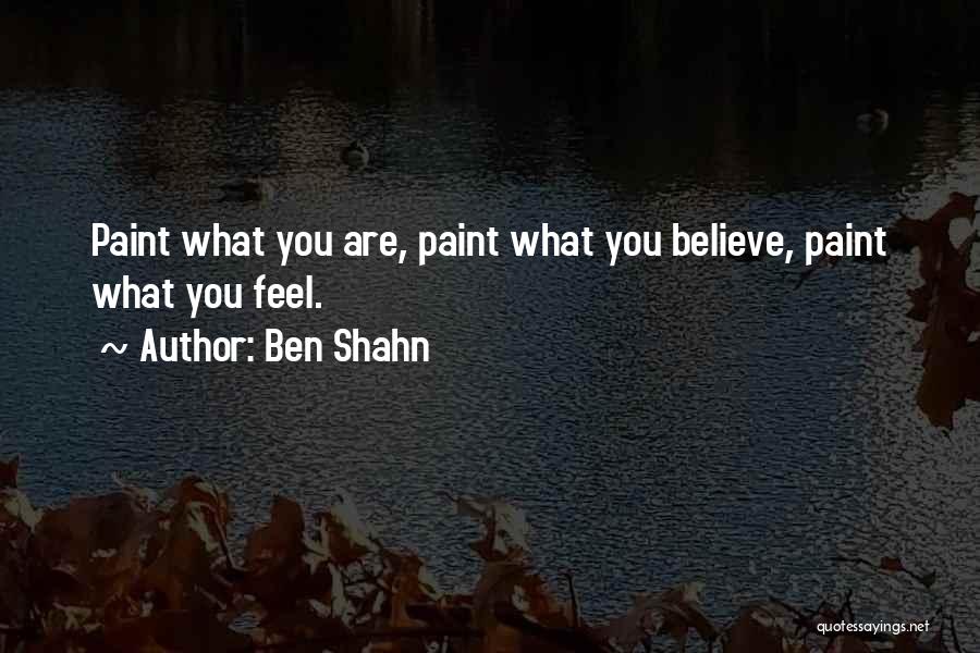 Ben Shahn Quotes 1805490